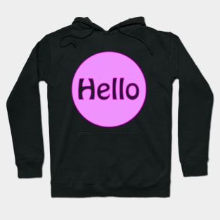 Hello Hoodie